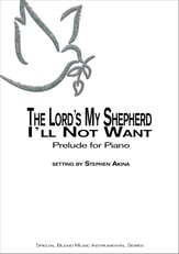 The Lord's My Shepherd, I'll Not Want piano sheet music cover